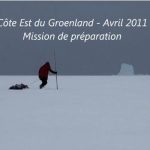 Mission Groenland côte est – Préparation Expédition Pôle Nord