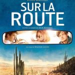 Jack Kerouac – Sur la route – le livre et le film