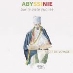 Récit de voyage : ABYSSINIE, sur la piste oubliée d’Elodie Jamen 