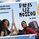 Paris U2 Moscou, le voyage en auto-stop de Sarah et Emily