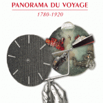 Livre : Panorama du voyage (1780-1920) Mots, figures, pratiques de Sylvain Venayre
