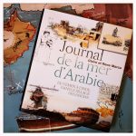 Livre : Journal de la mer d’Arabie – Voyage du Yemen a l’Inde, dans le sillage des dhows