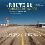 Sur la Route 66 – Carnets de Voyage