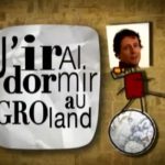 J’irai dormir au Groland avec Antoine de Maximy pour l’anniversaire des 20 ans de l’émission