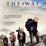 Sortie le 25/09/2013 du film The Way : La Route Ensemble, de Emilio Estevez avec Martin Sheen