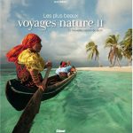 25 nouvelles raisons de partir : Les plus beaux voyages nature (Tome 2)