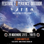 3éme édition du Festival Experience Outdoor, le 29 novembre 2013 à Montpellier