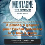2 places à gagner pour participer au festival « Montagne en Scène » le 5 nov au Grand Rex à Paris