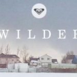 Roxy presente Wilder, un film sur le snowboard au féminin, à découvrir dans son intégralité