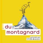 La petite bibliothèque … du marcheur et … du montagnard