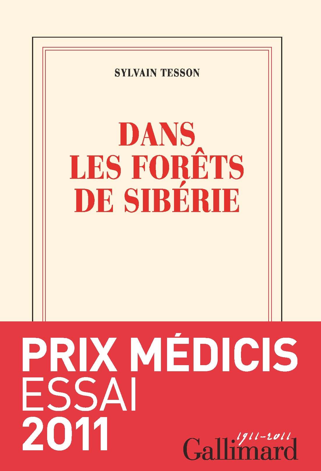 Comme Un Ciel En Nous: Prix Médicis Essai 2021 Les lectures d'Aurélia #3 : Dans les forêts de Sibérie, Sylvain Tesson