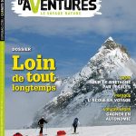 Sortie en kiosque du nouveau numéro #34 du magazine Carnets d’Aventures – Dossier : Loin de tout, longtemps