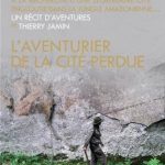 Découvrez Thierry Jamin ou L’aventurier de la cité perdue