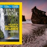 National Geographic n°179, août 2014 : Cap sur la Nouvelle-Zélande et bien plus encore