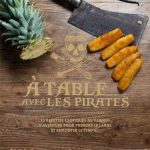 A table avec les pirates ou comment réaliser un voyage culinaire au parfum d’aventure