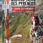 8e édition du Grand Raid des Pyrénées du 21 au 23 aout 2015