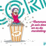 Mission Pop Corn : Entrepreneur, une véritable aventure