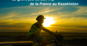 Aventures au féminin et à vélo solaire, le grand jeu du Sun Trip, de la France au Kazakhstan