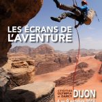 Lancement du Festival international du film d’aventure, « LES ÉCRANS DE L’AVENTURE », du 6 au 9 octobre 2016 à Dijon