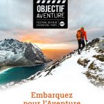 Lancement de la 3e édition du festival « Objectif Aventure », le festival du film d’aventure de Paris du  27 au 29 janvier 2017