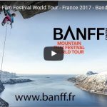 Retour du Banff Mountain Film Festival en France à partir du 27 Février 2017