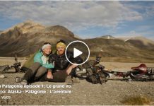 Alaska Patagonie en vélo – Episode 1 : Le grand voyage commence