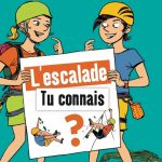 L’escalade, Tu Connais ? par Catherine Destivelle