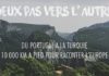 Deux Pas Vers l’Autre – Une Traversée de l’Europe à pied Du Portugal jusqu’à Istanbul sur 10 000km