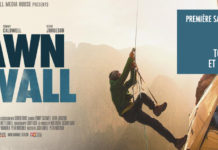 The Dawn Wall, l’évènement escalade de la rentrée – Première du film le samedi 29 septembre au Grand Rex à Paris
