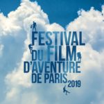 J-7 avant le festival Objectif Aventure 2019, le festival du film d’aventure de Paris