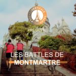 LES BATTLES DE MONTMATRE #2 : Le 14/02/2019 à 19h