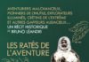 Les ratés de l’aventure : aventuriers malchanceux, pionniers de l’inutile, explorateurs illuminés, baroudeurs maladroits, crétin de l’extrême et autres gaffeurs audacieux