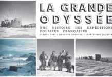 La grande odyssée : une histoire des expéditions polaires françaises