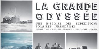 La grande odyssée : une histoire des expéditions polaires françaises