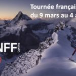 Lancement de la tournée française du « Banff Mountain Film Festival » à partir du 9 mars 2020 avec les meilleurs films d’aventure du moment