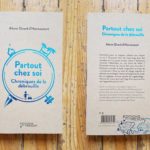 PARTOUT CHEZ SOI – Un livre sur les Chroniques de la débrouille