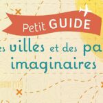 [LIVRE] Petit guide des villes et des pays imaginaires par David Glomot